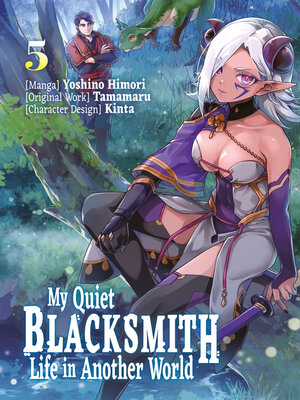 cover image of My Quiet Blacksmith Life in Another World, Volume 5